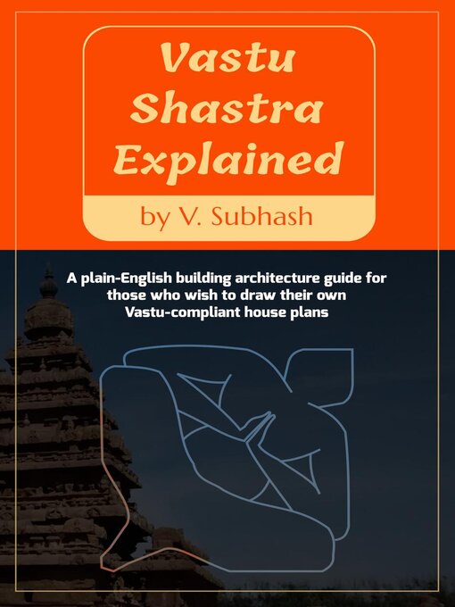 Title details for Vastu Shastra Explained by V. Subhash - Available